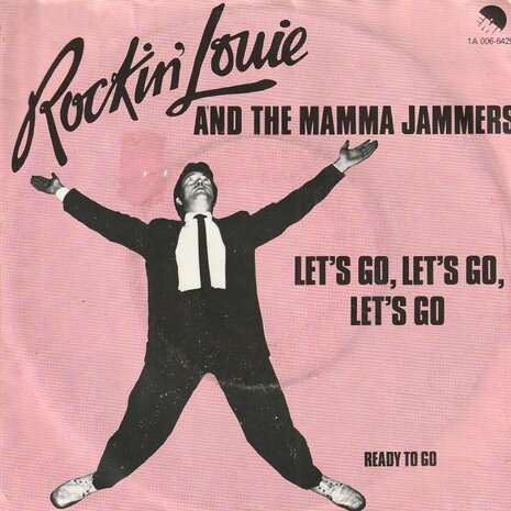 Rockin' Louie - Let's Go Let's Go Let's Go + Ready To Go (Vinylsingle)