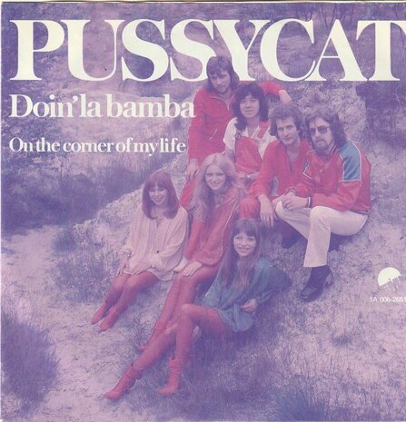 Pussycat - Doin' la bamba + On the corner of my life (Vinylsingle)