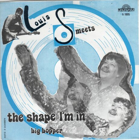 Louis Smeets - The shape I'm in + Big bopper (Vinylsingle)