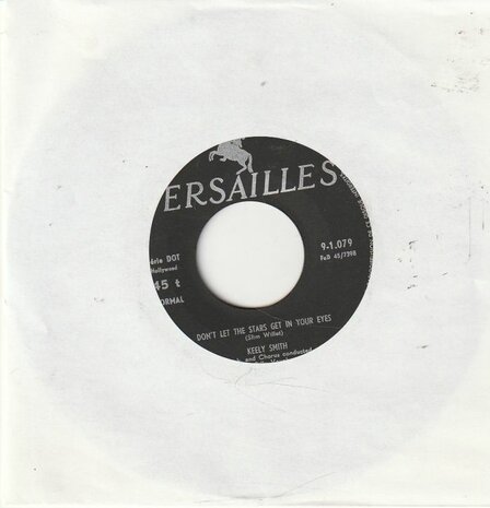 Keely Smith - Don't Let The Stars Get In Your Eyes + I'd Climb The Highest Mountain (Vinylsingle)