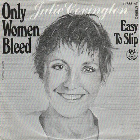 Julie Covington - Only women bleed + Easy to slip (Vinylsingle)