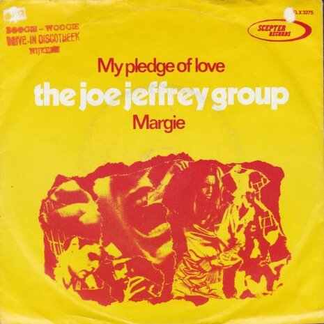 Joe Jeffrey Group - My pledge of love + Margie (Vinylsingle)