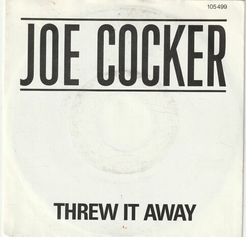 Joe Cocker - Threw It Away + Easy Rider (Vinylsingle)