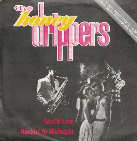Honeydrippers - Sea of love + Rockin' at midnight (Vinylsingle)