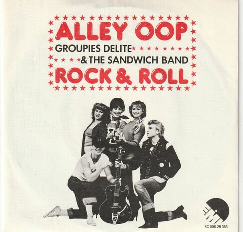 Groupies Delite - Alley oop + Rock & Roll (Vinylsingle)