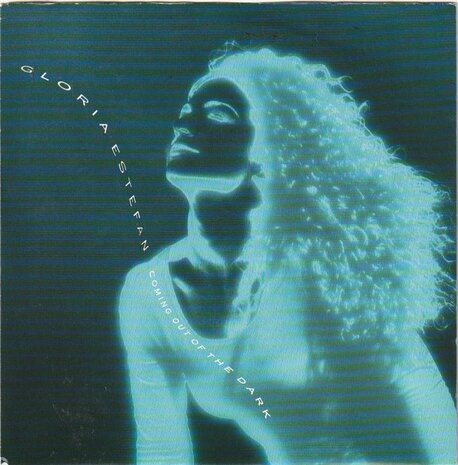Gloria Estefan - Coming out of the dark + (instr.) (Vinylsingle)