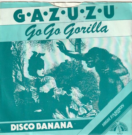 Gazuzu - Go Go Gorilla + Disco Banana (Vinylsingle)