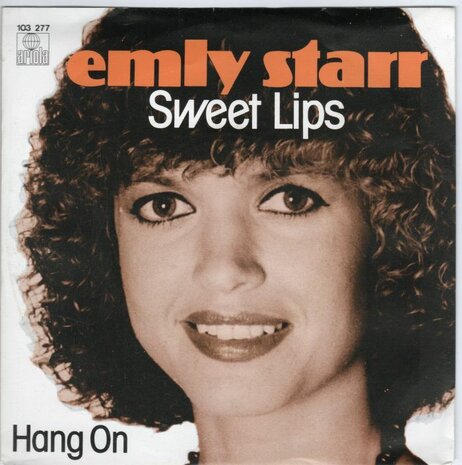 Emly Starr - Sweet lips + Hang on (Vinylsingle)