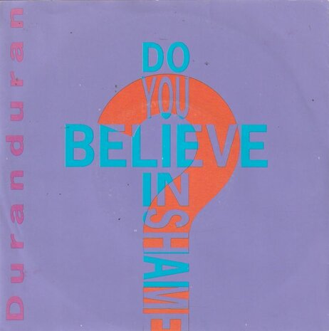 Duran Duran - Do you believe in shame? + Krush brothers (Vinylsingle)
