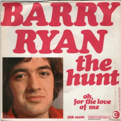Barry Ryan - The hunt + No living without her love (Vinylsingle)