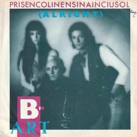 B-Art - Prisencolinensinainciusol + The Mystic Warrior (Vinylsingle)