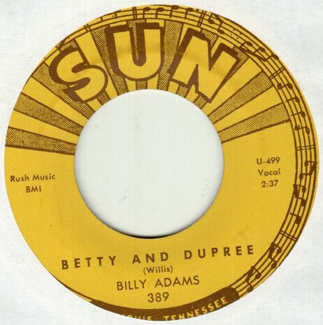Billy Adams - Betty and Dupree + Got My Mojo Workin'  (Vinylsingle)