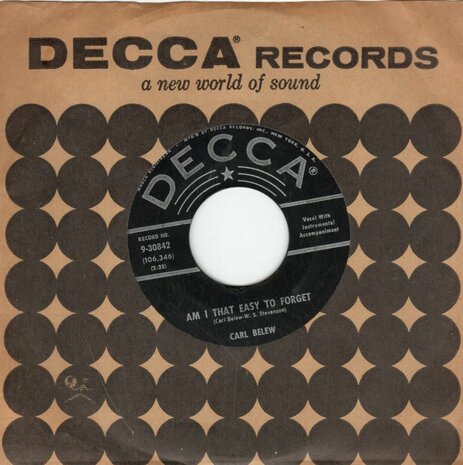 Carl Belew - Am I That Easy To Forget + Such Is Life (Vinylsingle)