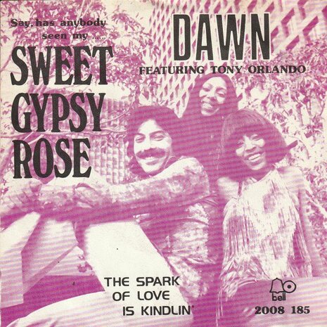 Dawn - Sweet gypsy rose + Sparke of love is kindlin' (Vinylsingle)