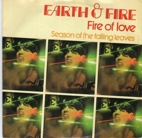 Earth & Fire - Fire of love + Season of the falling leaves (Vinylsingle)