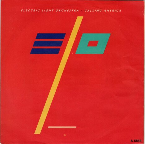 Electric Light Orchestra - Calling America + Caught in a trap (Vinylsingle)