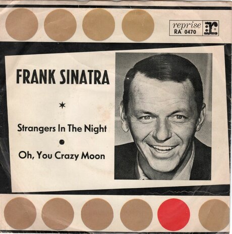 Frank Sinatra - Strangers in the night + Oh, you crazy moon (Vinylsingle)