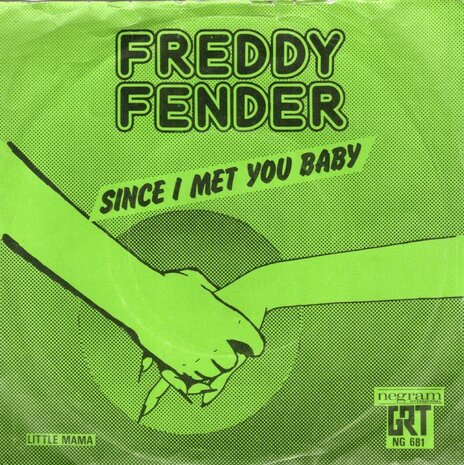 Freddy Fender - Since I met you baby + Little mama (Vinylsingle)