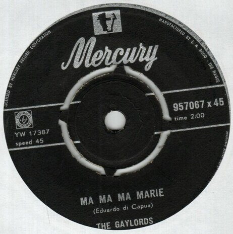 Gaylords - Ma ma ma Marie + Flamingo L'amore (Vinylsingle)