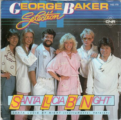 George Baker Selection - Santa Lucia by night + (instr.) (Vinylsingle)