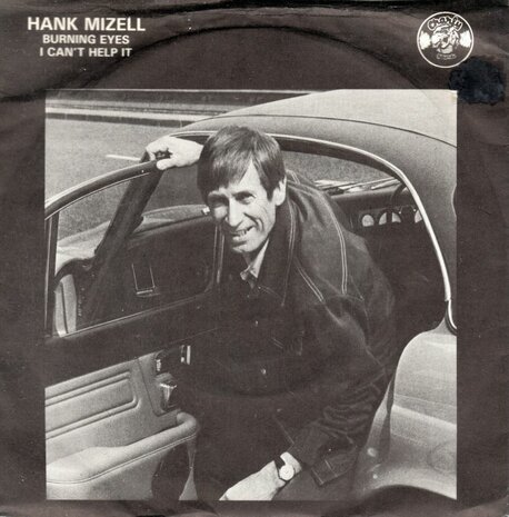 Hank Mizell - Burning Eyes + I Can't Help It (Vinylsingle)