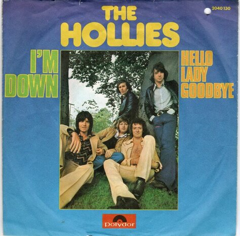 Hollies - I'm down + Hello lady goodbye (Vinylsingle)