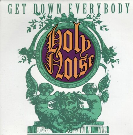 Holy Noise - Get Down Everybody + (Instrumental) (Vinylsingle)