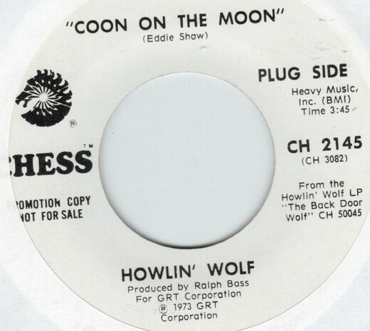 Howlin' Wolf - Coon On The Moon + The Back Door Man (Vinylsingle)