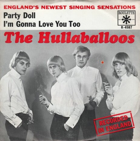 Hullaballoos - Party doll + I'm gonna love you too (Vinylsingle)
