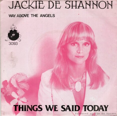 Jackie DeShannon - Things we said today + Way above the.. (Vinylsingle)