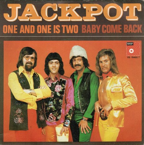 Jackpot - One and One is Two + Baby come back (Vinylsingle)