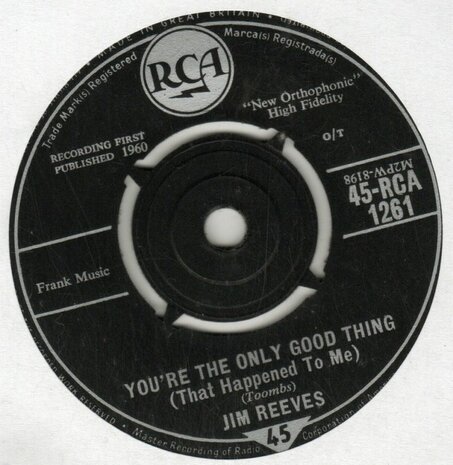Jim Reeves - You're the only good thing + Take me in your arms and hold me (Vinylsingle)