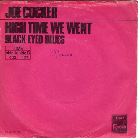 Joe Cocker - High time we went + Black eyed blues (Vinylsingle)