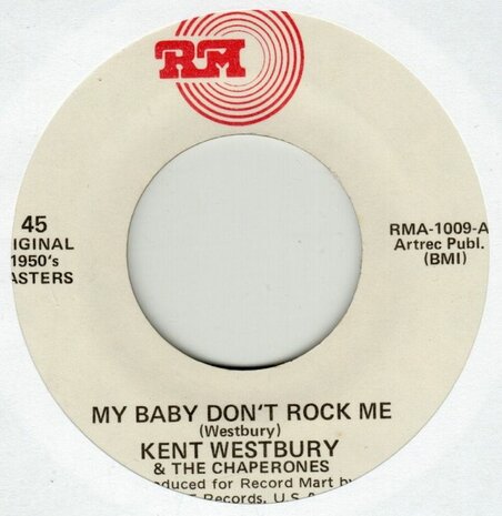 Kent Westbury - My Baby Don't Rock Me + No Place To Park (Vinylsingle)