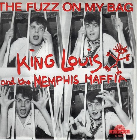 King Louis and the Memphis Maffia - The Fuzz On My Bag +(Instrumental) (Vinylsingle)