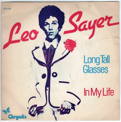Leo Sayer - Long tall glasses + In my life (Vinylsingle)