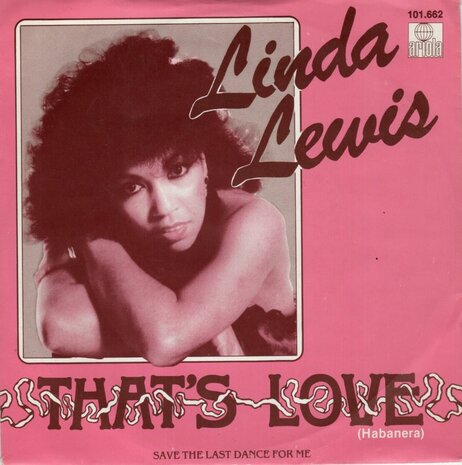 Linda Lewis - That's Love + Save The Last Dance For Me (Vinylsingle)