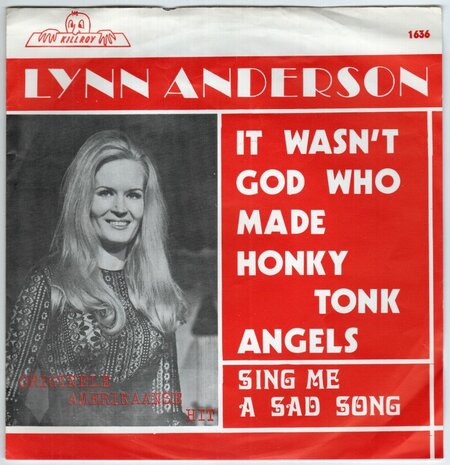 Lynn Anderson - It wasn't god who made honky tonk angel + Sing me a sad song (Vinylsingle)
