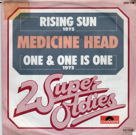 Medicine Head - Rising sun + One & one is one (Vinylsingle)