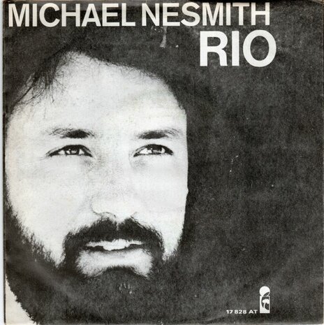 Michael Nesmith - Rio + Life the unsuspecting captive (Vinylsingle)
