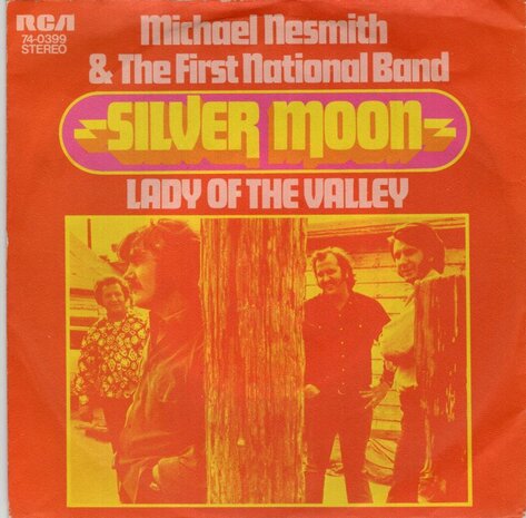Michael Nesmith - Silver moon + Lady of the valley (Vinylsingle)
