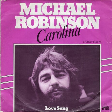 Michael Robinson - Carolina + Love Song (Vinylsingle)