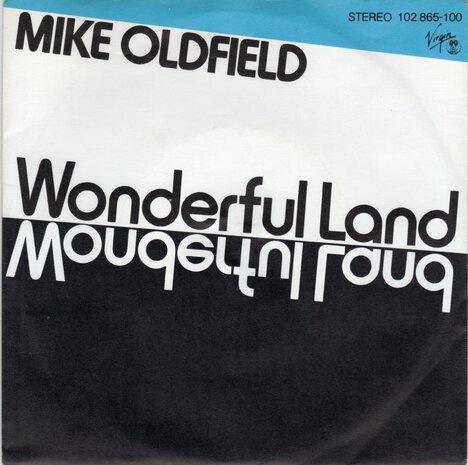 Mike Oldfield - Wonderful land + Sheba (Vinylsingle)