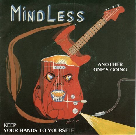 Mindless - Another One's Going + Keep Your Hands To Yourself (Vinylsingle)
