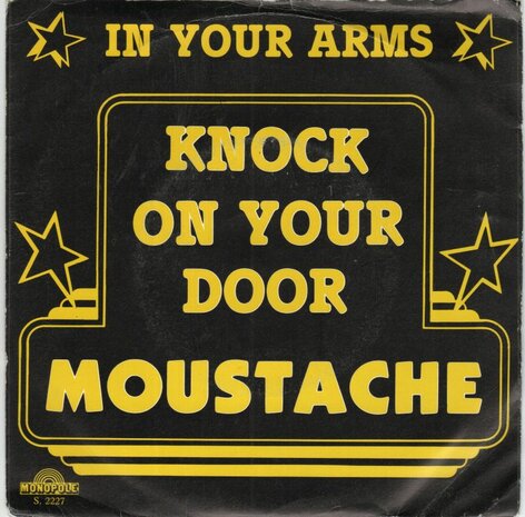 Moustache - Knock on your door + In your arms (Vinylsingle)