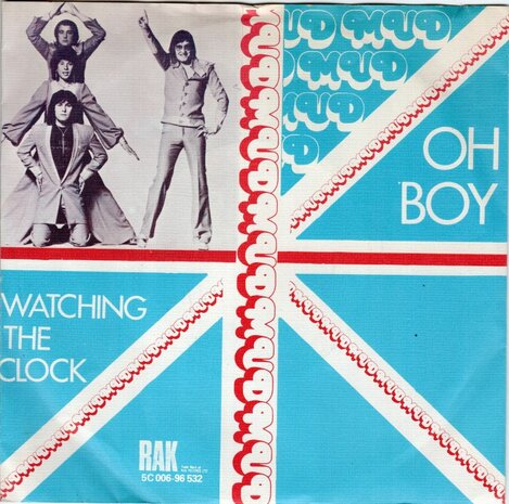 Mud - Oh boy + Watching the clock (Vinylsingle)