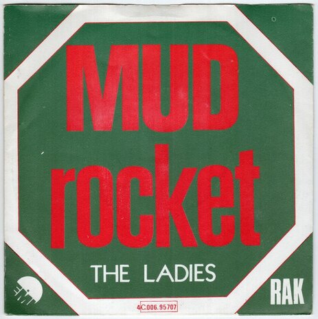 Mud - Rocket + The ladies (Vinylsingle)