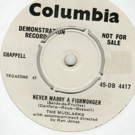 Mudlarks - Never Marry A Fishmonger + Candy (Vinylsingle)