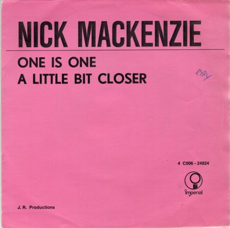 Nick Mackenzie - One is one + A little bit closer (Vinylsingle)