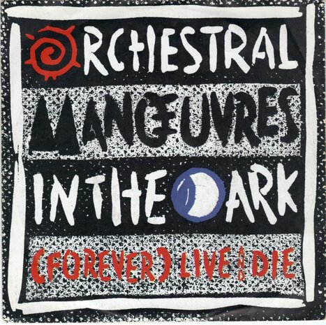 OMD - Forever live and die + This town (Vinylsingle)